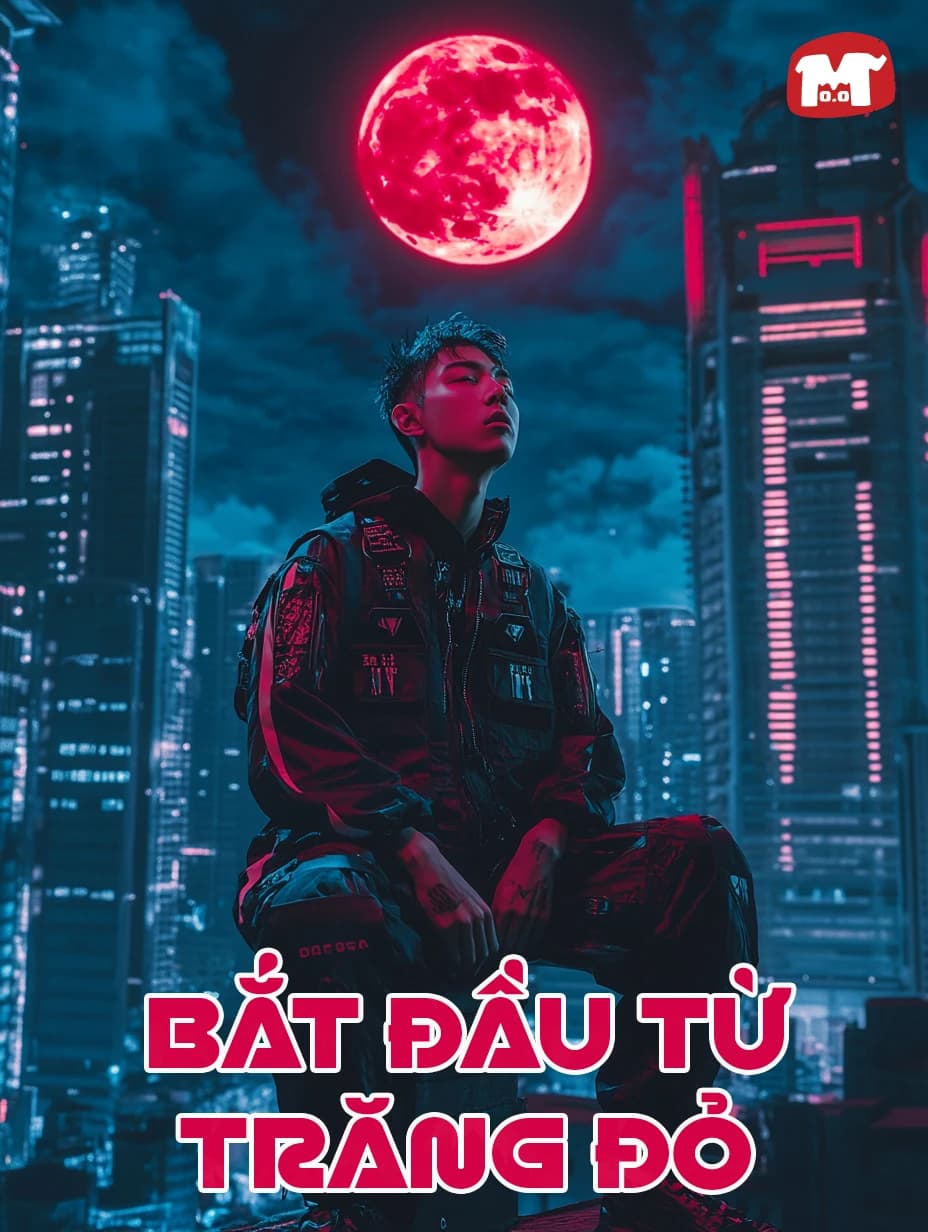 Bắt đầu từ Trăng Đỏ