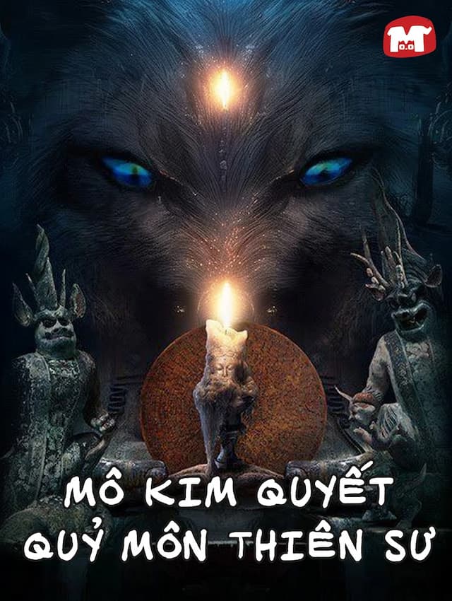 Mô Kim Quyết - Quỷ Môn Thiên Sư