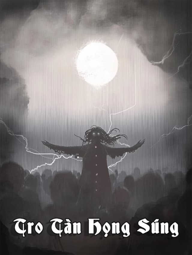 Tro Tàn Họng Súng