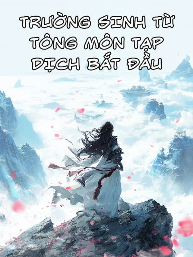 Trường Sinh Từ Tông Môn Tạp Dịch Bắt Đầu