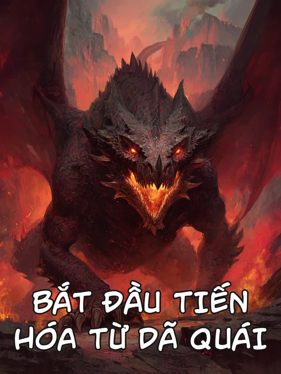 Bắt Đầu Tiến Hóa Từ Dã Quái