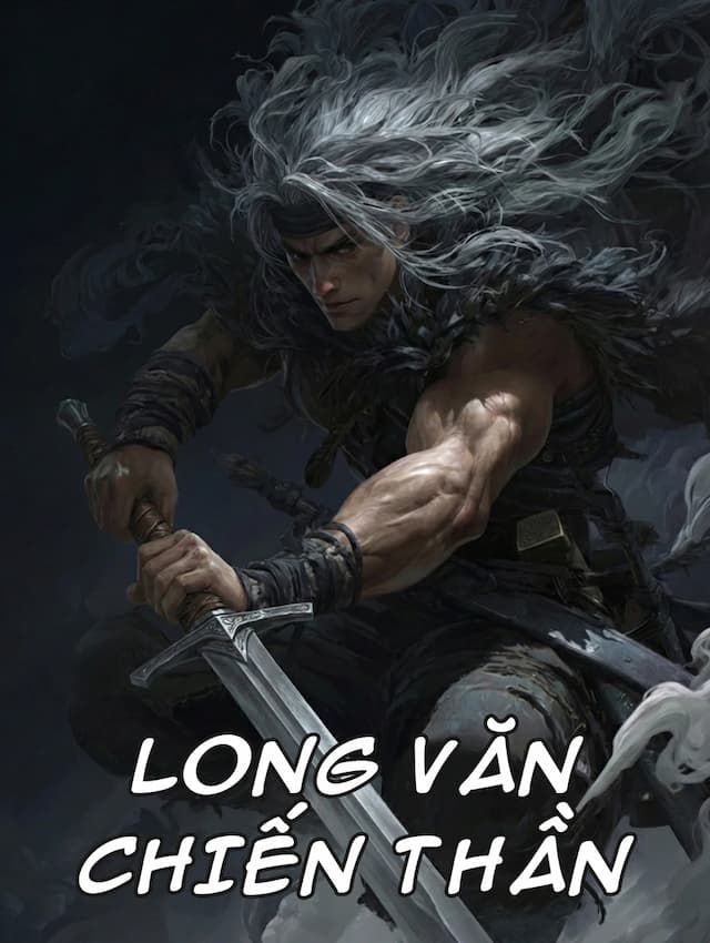 Long Văn Chiến Thần