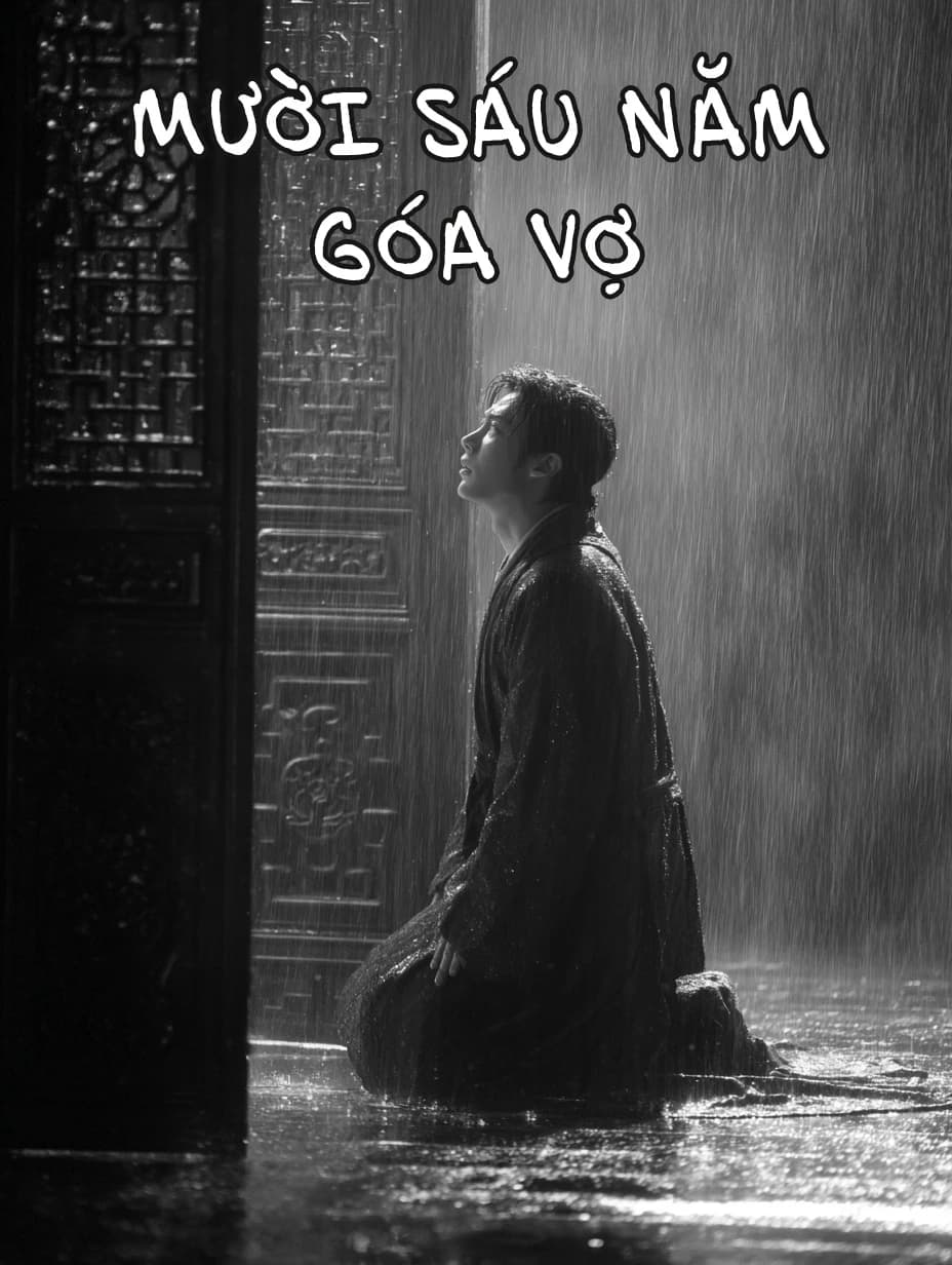 Mười Sáu Năm Góa Vợ